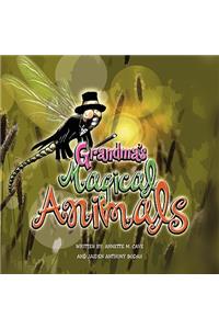 Grandma's Magical Animals