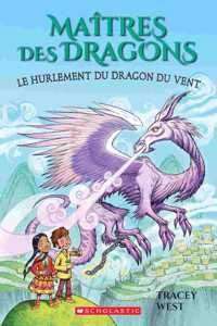 Maîtres Des Dragons: N° 20 - Le Hurlement Du Dragon Du Vent