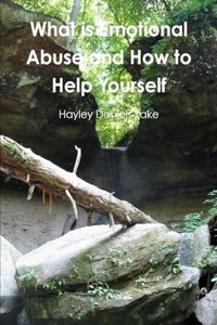 What is Emotional Abuse and How to Help Yourself