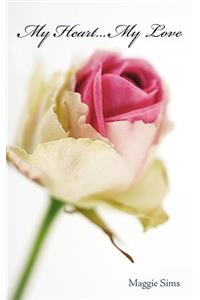 My Heart...My Love