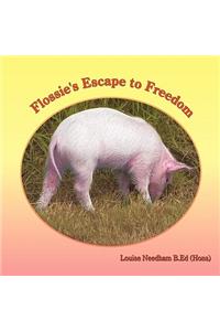 Flossie's Escape to Freedom