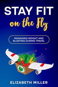 Stay Fit on the Fly