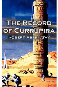 The Record of Currupira by Robert Abernathy, Science Fiction, Fantasy