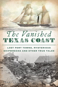 Vanished Texas Coast