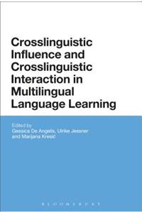 Crosslinguistic Influence and Crosslinguistic Interaction in Multilingual Language Learning