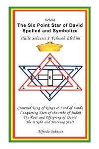 Six Point Star of David Spelled and Symbolize Haile Selassie I