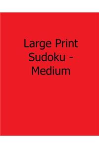Large Print Sudoku - Medium