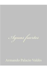 Aguas fuertes