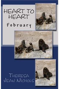 Heart to Heart: February