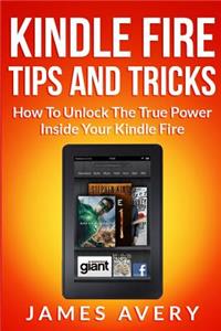 Kindle Fire Tips and Tricks