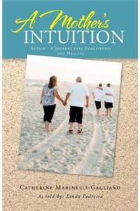 Mother's Intuition