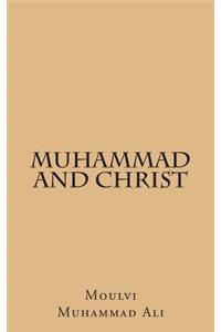 Muhammad and Christ