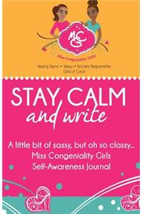 Stay Calm and Write