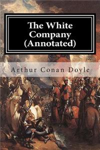 The White Company (Annotated)