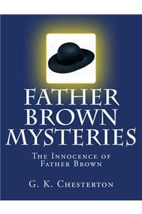 Father Brown Mysteries The Innocence of Father Brown [Large Print Edition]