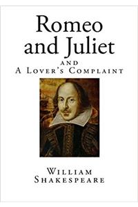 Romeo and Juliet and a Lover's Complaint