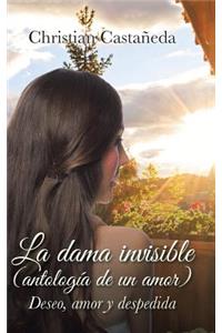 dama invisible (antología de un amor)