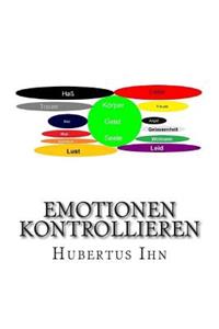 Emotionen kontrollieren