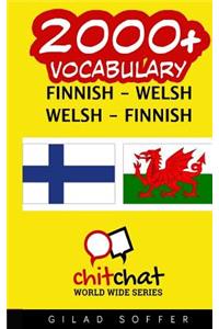 2000+ Finnish - Welsh Welsh - Finnish Vocabulary