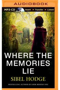 Where the Memories Lie