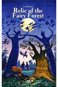 Relic of the Fairy Forest