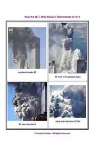 How the WTC Was REALLY Demolished on 9/11