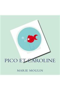 Pico et Caroline
