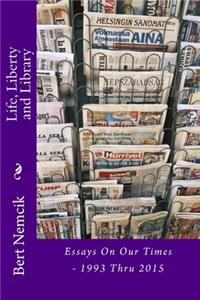 Life, Liberty and Library