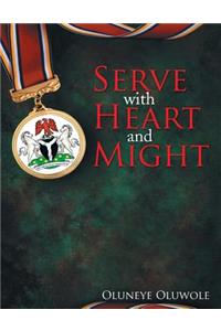 Serve with Heart and Might