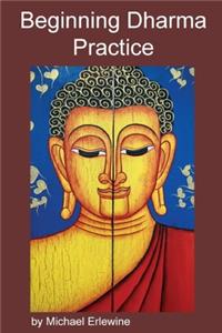 Beginning Dharma Practice