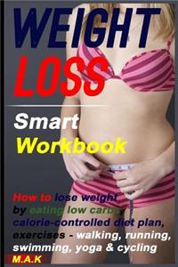 WEIGHT LOSS Smart Workbook