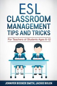 ESL Classroom Management Tips and Tricks