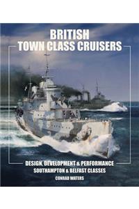 British Town Class Cruisers