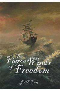 Fierce Winds of Freedom