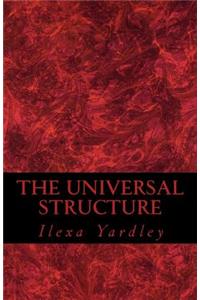 The Universal Structure