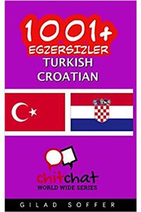 1001+ Exercises Turkish - Croatian