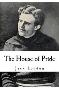 The House of Pride