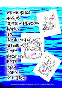 conchas marinas mensajes tarjetas de felicitación divertido fácil libro de colorear para adultos & niños utilizar para Decorar regalo recuerdo por el artist Grace Divine