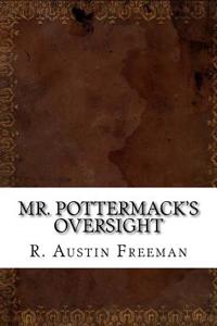 Mr. Pottermack's Oversight