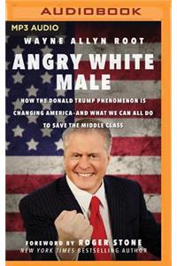 Angry White Male