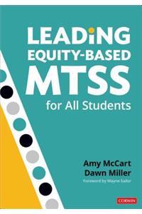 Leading Equity-Based MTSS for All Students