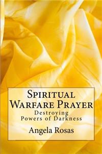 Spiritual Warfare Prayer