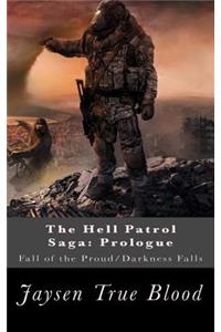 Hell Patrol Saga