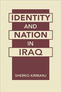 Identity and Nation in Iraq