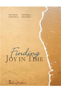 Finding JOY IN TIME