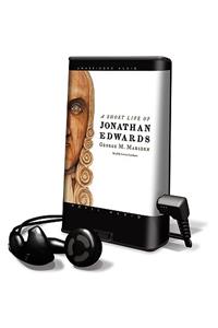 Short Life of Jonathan Edwards