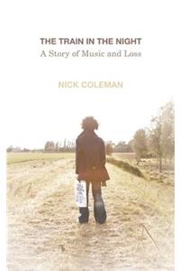 The Train in the Night