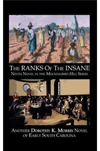 The Ranks of the Insane