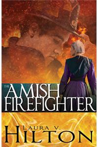 The Amish Firefighter