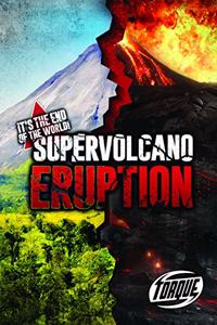 Super Volcano Eruption